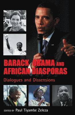 Paul Tiyambe Zeleza - Barack Obama and African Diasporas, Häftad