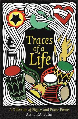 Abena P. a. Busia, Abena P a Busia, Abena Busia - Traces of a Life, Häftad