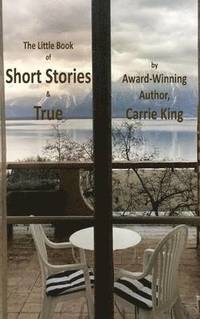 bokomslag Short Stories & True