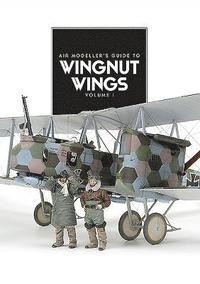 bokomslag Wingnut Wings - The Modellers Guide