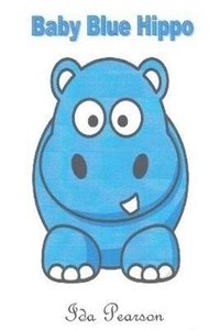 bokomslag Baby Blue Hippo