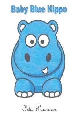 bokomslag Baby Blue Hippo