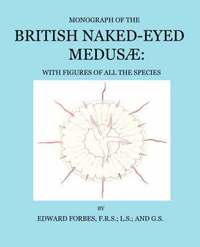 bokomslag British Naked-eyed Medusae