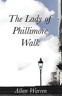 bokomslag The Lady of Phillimore Walk