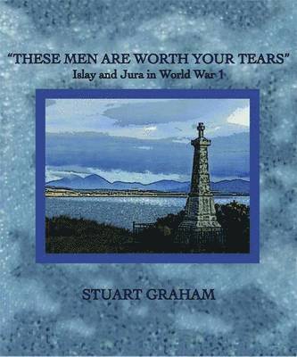 "These Men are Worth Your Tears"