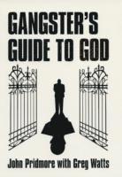 bokomslag A Gangster's Guide to God