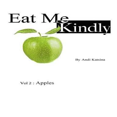 bokomslag Eat Me Kindly: Vol 2: Apples