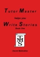 bokomslag Tutor Master Helps You Write Stories