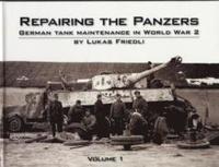 bokomslag Repairing the Panzers