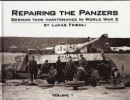 bokomslag Repairing the Panzers