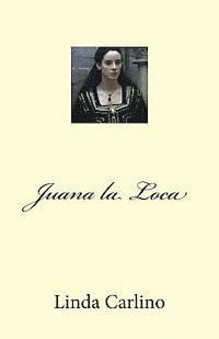 bokomslag Juana La Loca