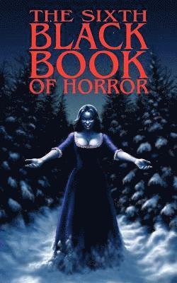 The Sixth Black Book of Horror 1