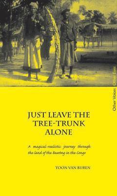 Just Leave the Tree-Trunk Alone 1