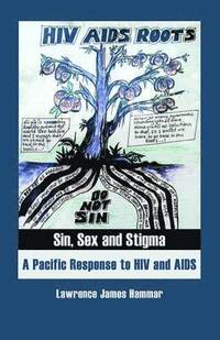 bokomslag Sin, Sex and Stigma