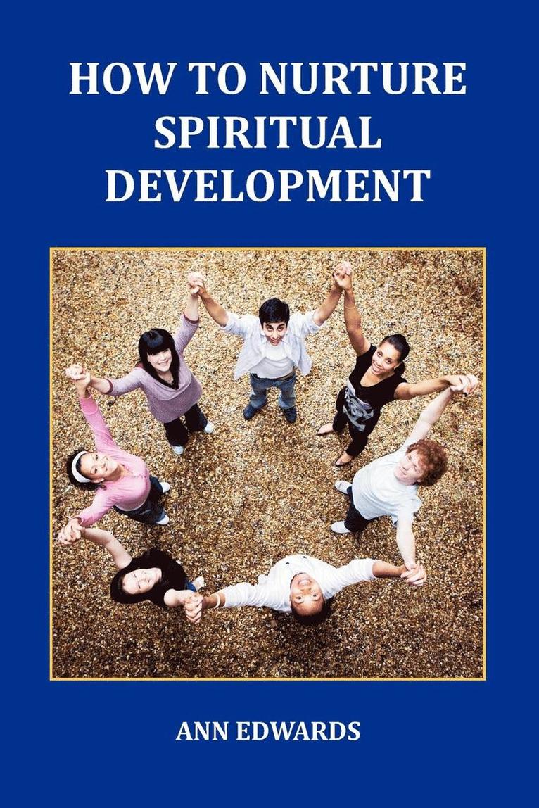 How to Nurture Spiritual Development 1