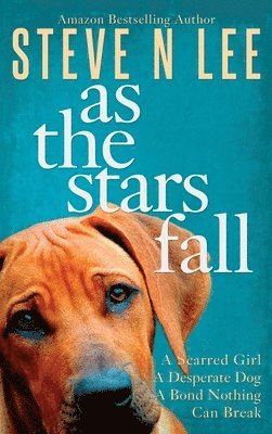 Steve N Lee - As The Stars Fall, Inbunden