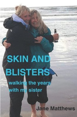 Skin and Blisters 1