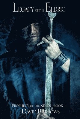 David Burrows - Legacy of the Eldric, Häftad