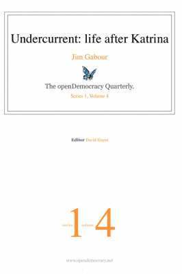 Jim Gabour - Undercurrent: Life After Katrina, Häftad