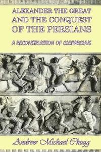 bokomslag Alexander the Great and the Conquest of the Persians