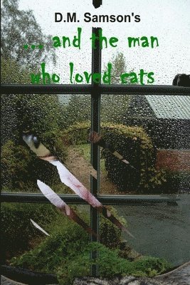 David Samson - ..And the Man Who Loved Cats, Häftad