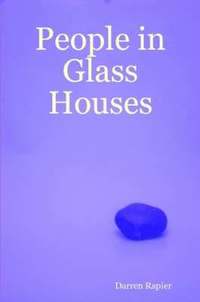 bokomslag People in Glass Houses