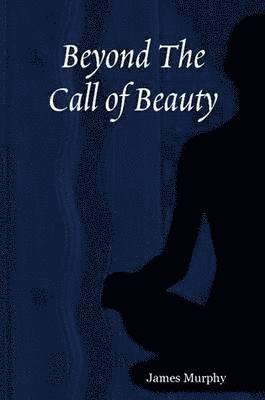 Beyond The Call of Beauty 1