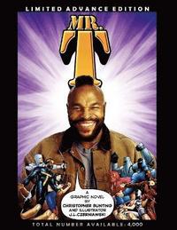 bokomslag Mr. T: Limited Advance Edition Graphic Novel