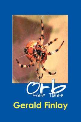 Orb Web Tales 1