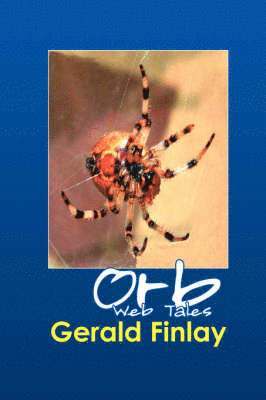 Orb Web Tales 1