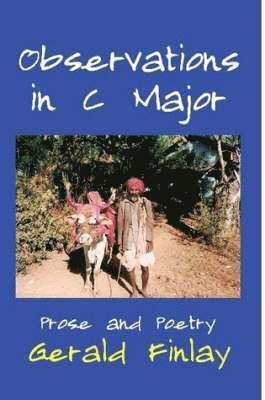 Gerald Finlay - Observations in C Major., Häftad