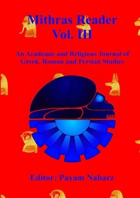 Payam Nabarz - Mithras Reader Vol 3, Häftad