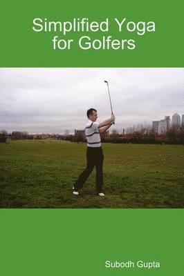 Simplified Yoga for Golfers 1