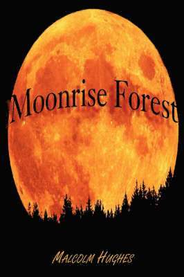 Moonrise Forest 1