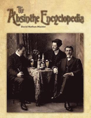 The Absinthe Encyclopedia 1