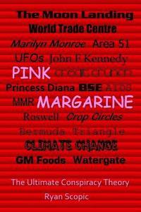 bokomslag Pink Margarine: The Ultimate Conspiracy Theory