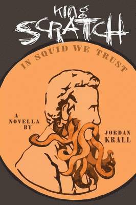 Jordan Krall - King Scratch, Häftad