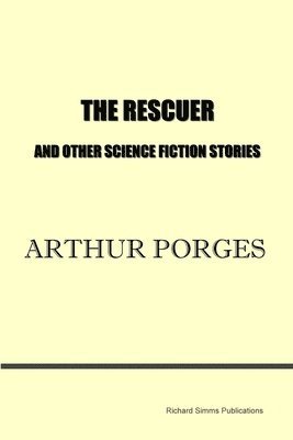 bokomslag Rescuer and Other Science Fiction Stories