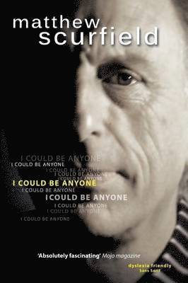 I Could Be Anyone