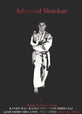Advanced Shotokan 2nd Edition