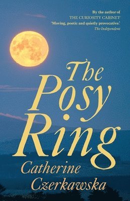 Catherine Czerkawska - Posy Ring, Häftad