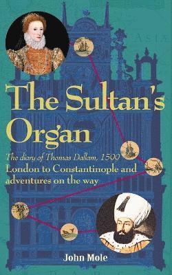 The Sultan's Organ 1