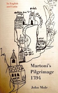 bokomslag Martoni's Pilgrimage: Latin and English