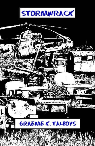 Graeme K Talboys - Stormwrack, Häftad