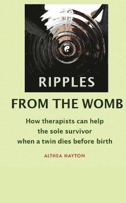 Ripples from the Womb 1