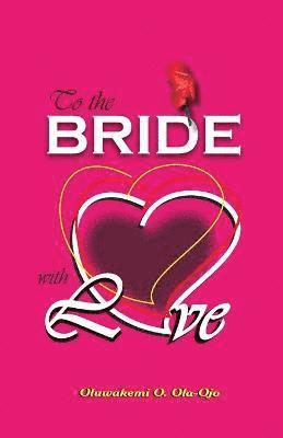 To The Bride With Love 1