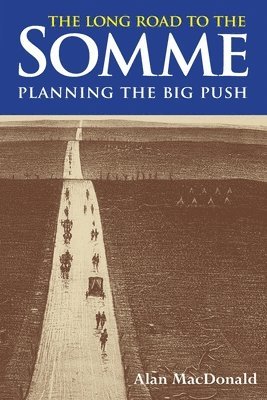 Long Road to the Somme