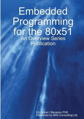 Embedded Programming for the 80x51 1