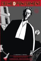 Fyodor Dostoevsky, David Zane Mairowitz - Crime and Punishment, Häftad