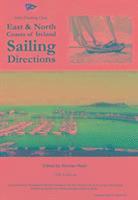 Sailing Directions for the East & North Coasts of Ireland